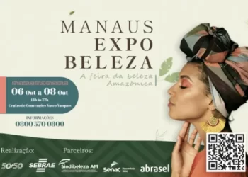 Sebrae-AM realiza a 2° edição da Manaus Expo Beleza no inicio de outubro