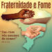 Campanha da Fraternidade será lançada hoje (22/01) na Manaus Moderna