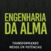 Gire a chave! Aprenda a usar os medos a seu favor