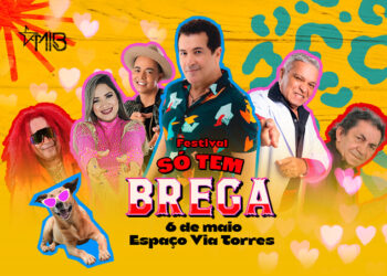 Contagem regressiva! Faltam 30 dias para o “Festival Só tem Brega”, em Manaus