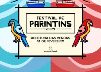 Amazon Best libera venda de ingressos para o Festival de Parintins 2024 a partir de 1º de fevereiro