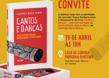 Valer lança livro ‘Cantos e danças – uma antropologia da musicalidade Sateré-Mawé’, de Clarinda Ramos, no dia dos Povos Indígenas
