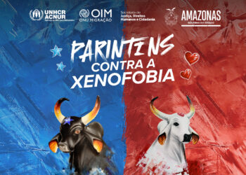 Parintins: Agências da ONU firmam parceria com o Estado para o combate à xenofobia e ao tráfico de pessoas