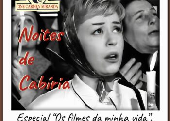 Clássico de Fellini abre o ciclo ‘Os filmes da minha vida’ com o convidado especial, Dr. Alfredo Loureiro