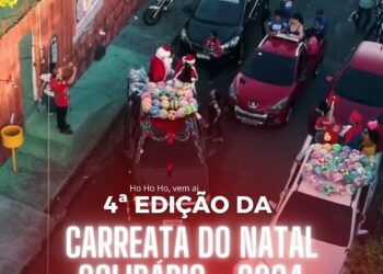 4ª Edição da carreata do Natal Solidário levará alegria e solidariedade às zonas norte e leste de Manaus