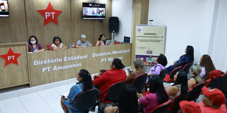 Movimento por mais mulheres na política é tema de seminário na sede do PT Amazonas
