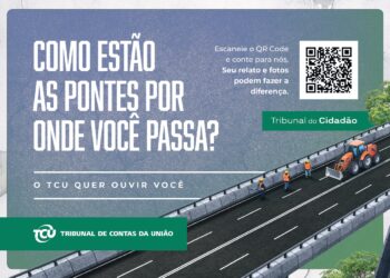 TCU lança consulta pública para avaliar segurança de pontes nas rodovias do país