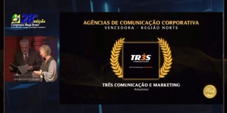 Três Comunicação vence prêmio como Melhor Agência da Região Norte